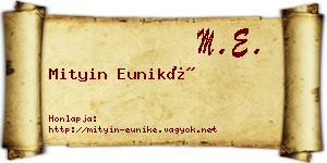 Mityin Euniké névjegykártya